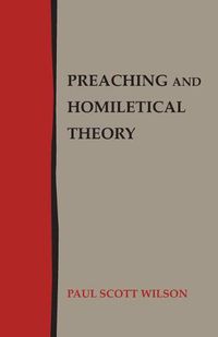 Cover image for Preaching and Homiletical Theory