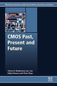 Cover image for CMOS Past, Present and Future