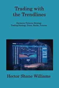 Cover image for Trading with the Trendlines