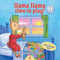 Cover image for Llama Llama Time to Play: A Push-and-Pull Book