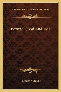 Cover image for Beyond Good and Evil