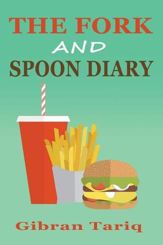 Cover image for The Fork And Spoon Diary