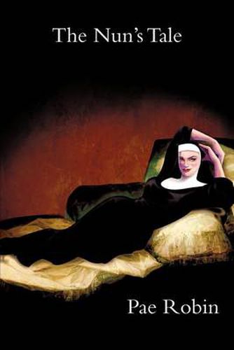 Cover image for The Nun's Tale (Re-Publication)