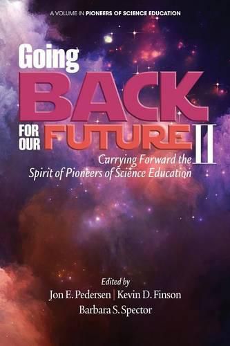 Cover image for Going Back for Our Future II: Carrying Forward the Spirit of Pioneers of Science Education