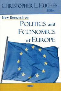 Cover image for New Research on Politics & Economics of Europe