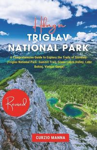 Cover image for Hiking in Triglav National Park 2024