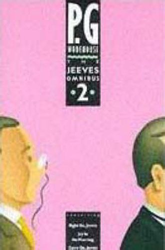 Cover image for The Jeeves Omnibus - Vol 2: (Jeeves & Wooster)