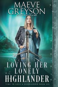 Cover image for Loving Her Lonely Highlander