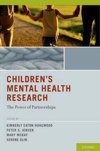 Cover image for Children's Mental Health Research: The Power of Partnerships