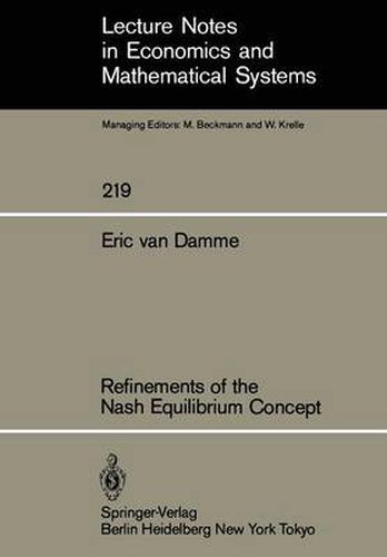 Cover image for Refinements of the Nash Equilibrium Concept