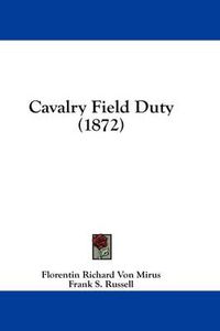 Cover image for Cavalry Field Duty (1872)