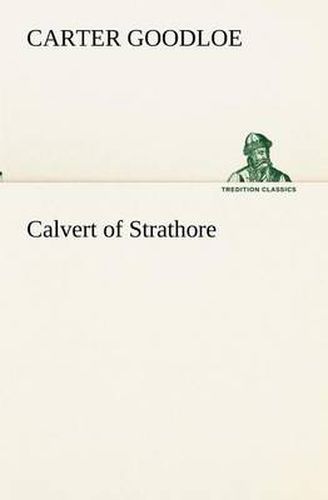 Cover image for Calvert of Strathore