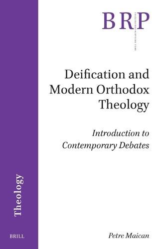 Cover image for Deification and Modern Orthodox Theology