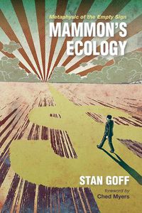 Cover image for Mammon's Ecology: Metaphysic of the Empty Sign