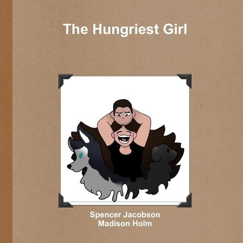 Cover image for The Hungriest Girl