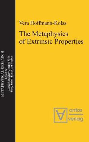 Cover image for The Metaphysics of Extrinsic Properties