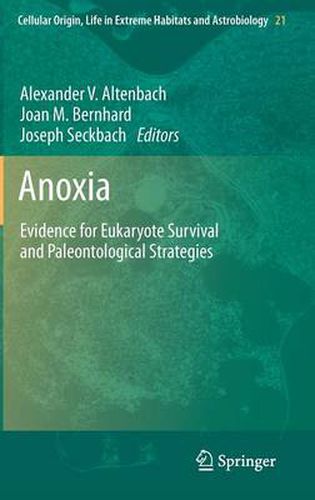 Cover image for Anoxia: Evidence for Eukaryote Survival and Paleontological Strategies