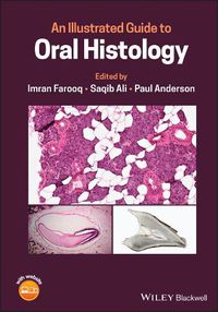 Cover image for An Illustrated Guide to Oral Histology