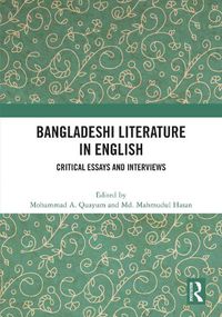 Cover image for Bangladeshi Literature in English