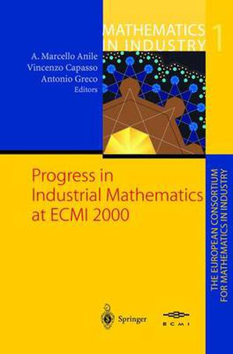 Cover image for Progress in Industrial Mathematics at ECMI 2000