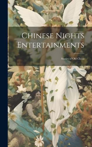 Cover image for Chinese Nights Entertainments