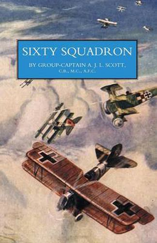 Cover image for Sixty Squadron RAF: a History of the Squadron in the Great War