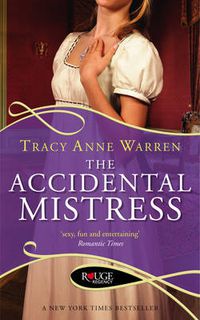 Cover image for The Accidental Mistress: A Rouge Regency Romance