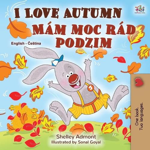 I Love Autumn (English Czech Bilingual Book for Kids)