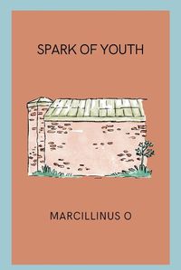 Cover image for Spark of Youth