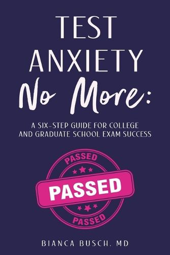 Cover image for Test Anxiety No More