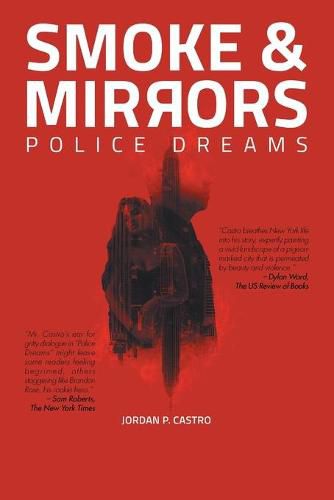 Cover image for Smoke and Mirrors: Police Dreams