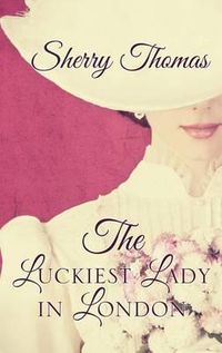 Cover image for The Luckiest Lady in London