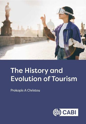 Cover image for The History and Evolution of Tourism