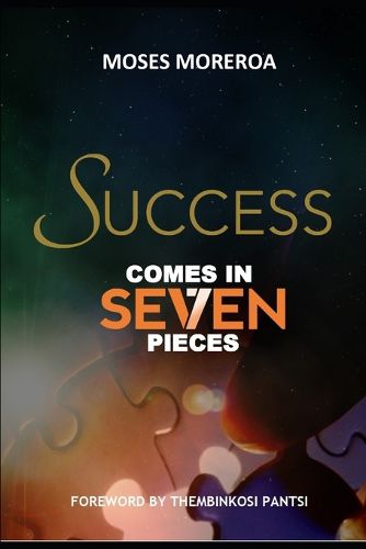 Cover image for Success Comes In Seven Pieces