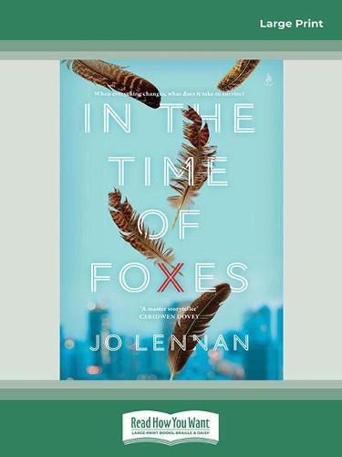 In the Time of Foxes