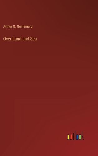 Over Land and Sea