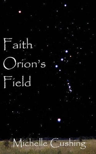 Cover image for Faith Orion's Field