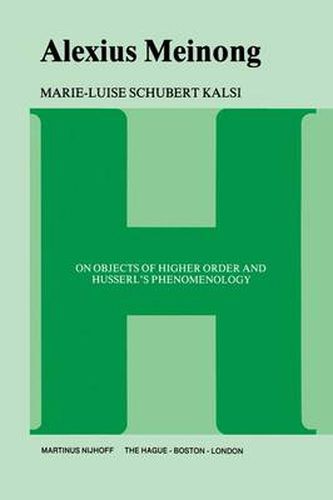 Cover image for Alexius Meinong: On Objects of Higher Order and Husserl's Phenomenology