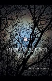 Cover image for Beneath a Younger Moon