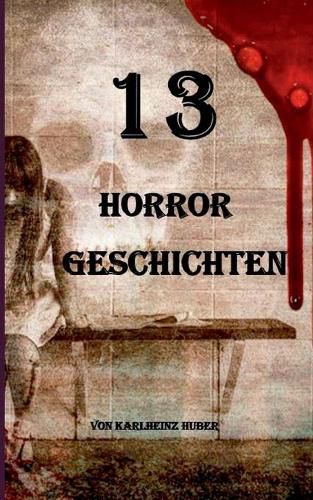 Cover image for 13 Horrorgeschichten