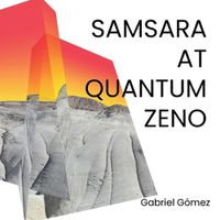 Cover image for Samsara at Quantum Zeno