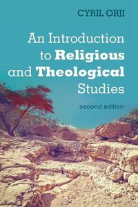 Cover image for An Introduction to Religious and Theological Studies, Second Edition