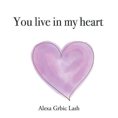 Cover image for You Live in My Heart