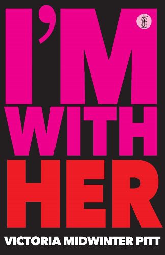 Cover image for I'm With Her