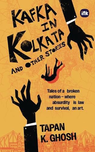 Cover image for Kafka in Kolkata and Other Stories