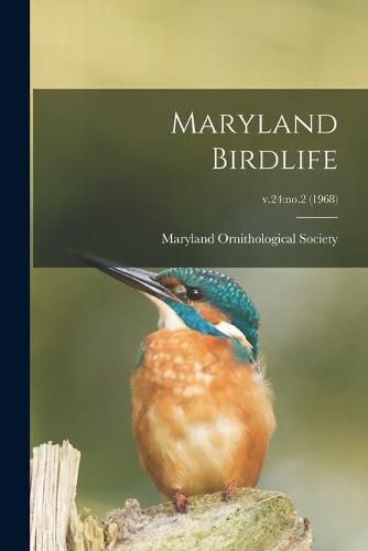 Cover image for Maryland Birdlife; v.24: no.2 (1968)