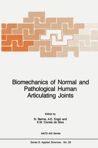 Biomechanics of Normal and Pathological Human Articulating Joints