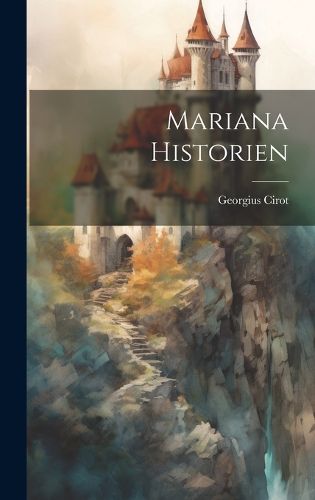 Cover image for Mariana historien