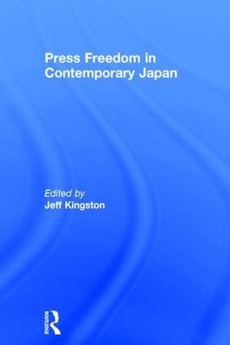 Cover image for Press Freedom in Contemporary Japan