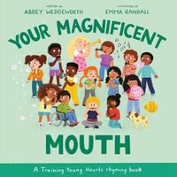 Cover image for Your Magnificent Mouth